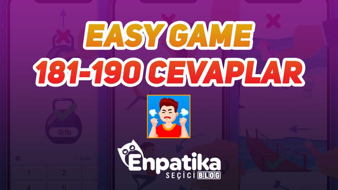 Easy Game 61 - 70 Cevapları