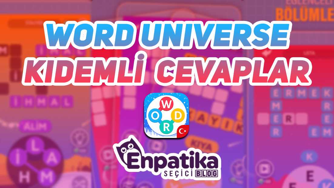 Word Universe Kıdemli Cevapları