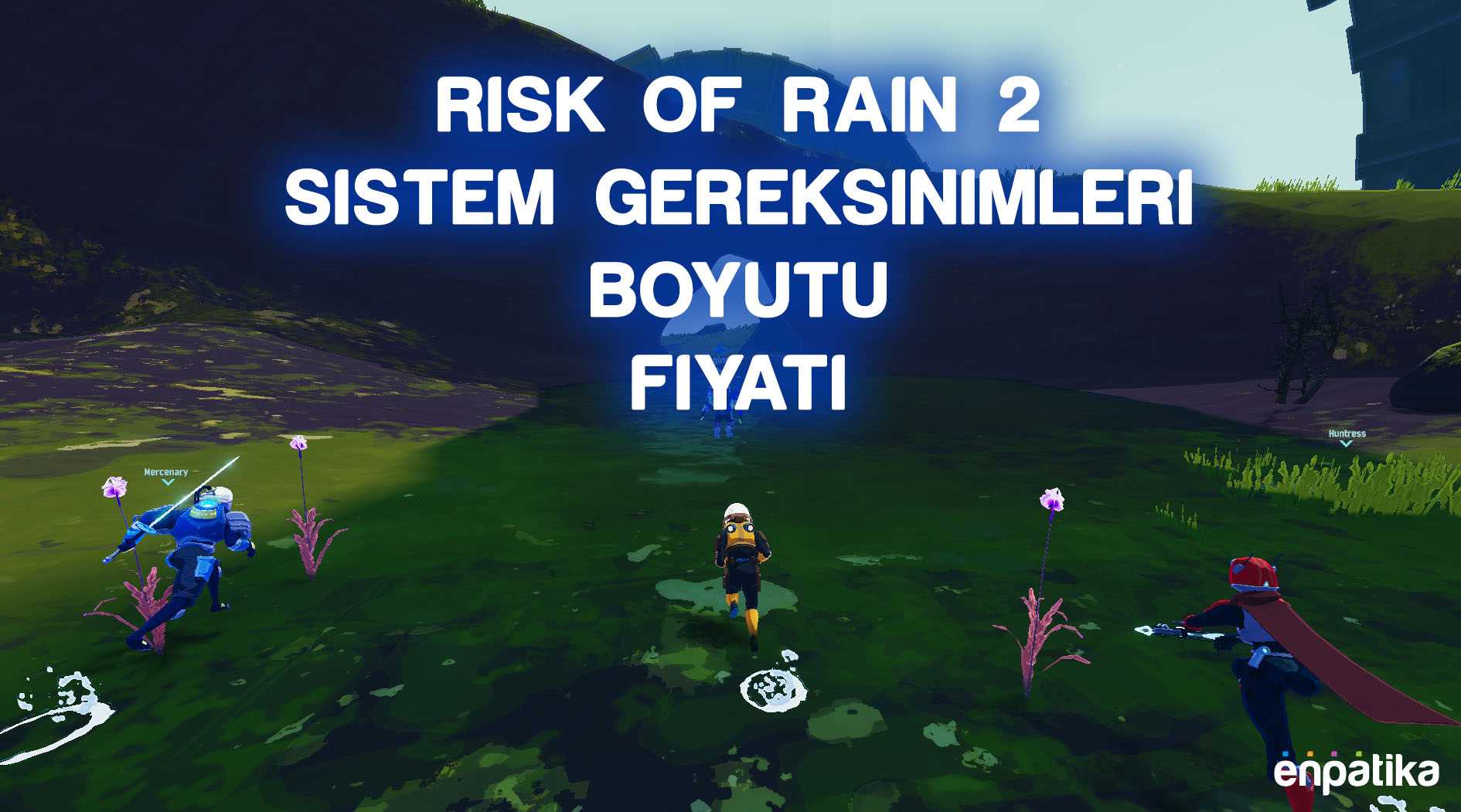 Risk of Rain 2 Kaç GB 2020